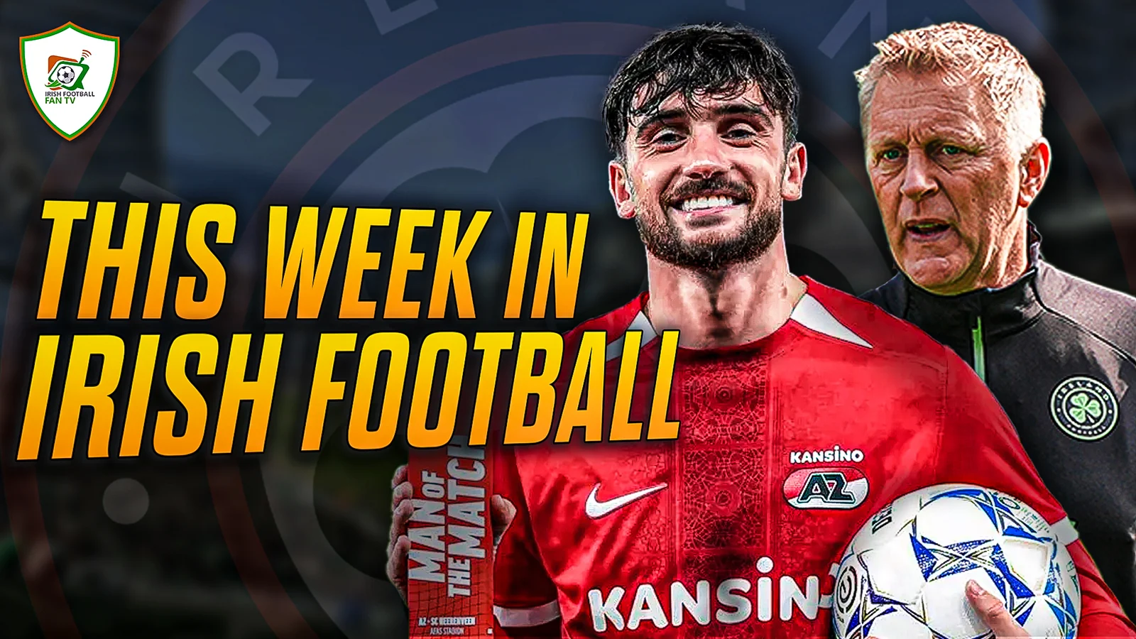 IFFTV YouTube thumbnail, This Week in Irish Football